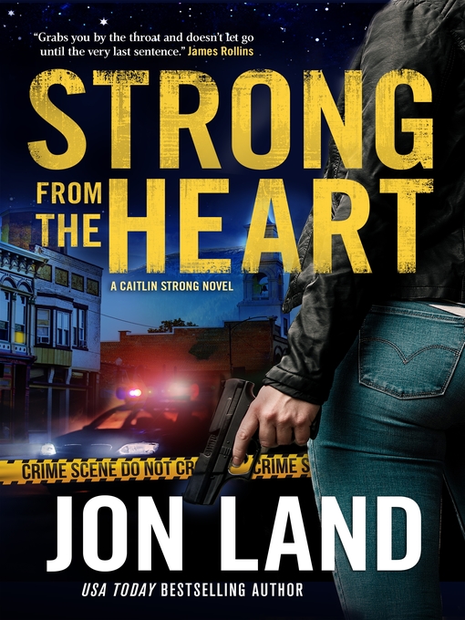 Title details for Strong from the Heart by Jon Land - Wait list